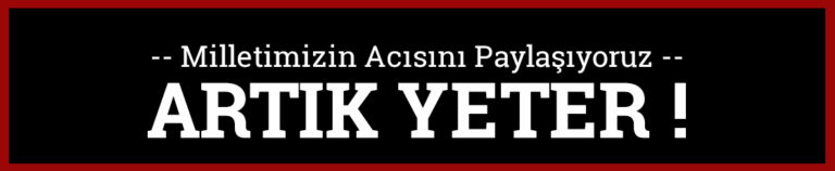 Milletimizin acısını paylaşıyoruz