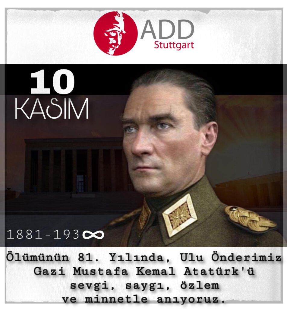 10 Kasım…. Sonsuza dek