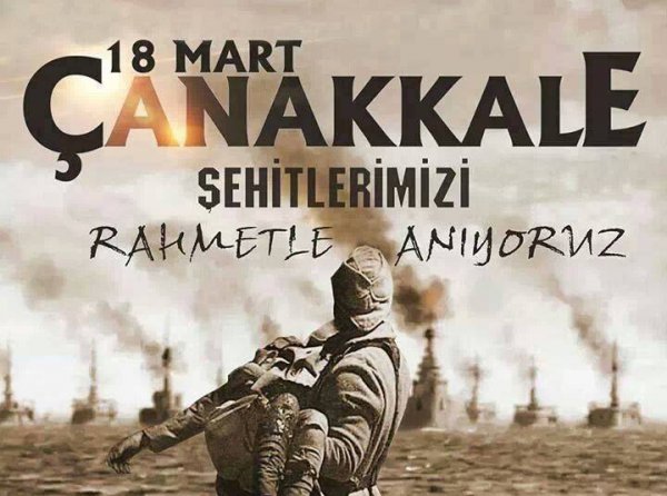 Tarihin akışı 105 yıl önce bugün değişti! 18 Mart Çanakkale Zaferi’nin 105. yıl dönümü…