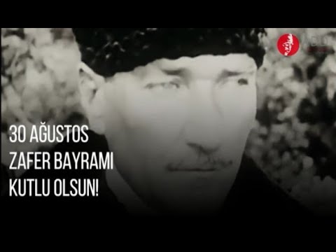 30 Ağustos Zafer Bayramı kutlu olsun