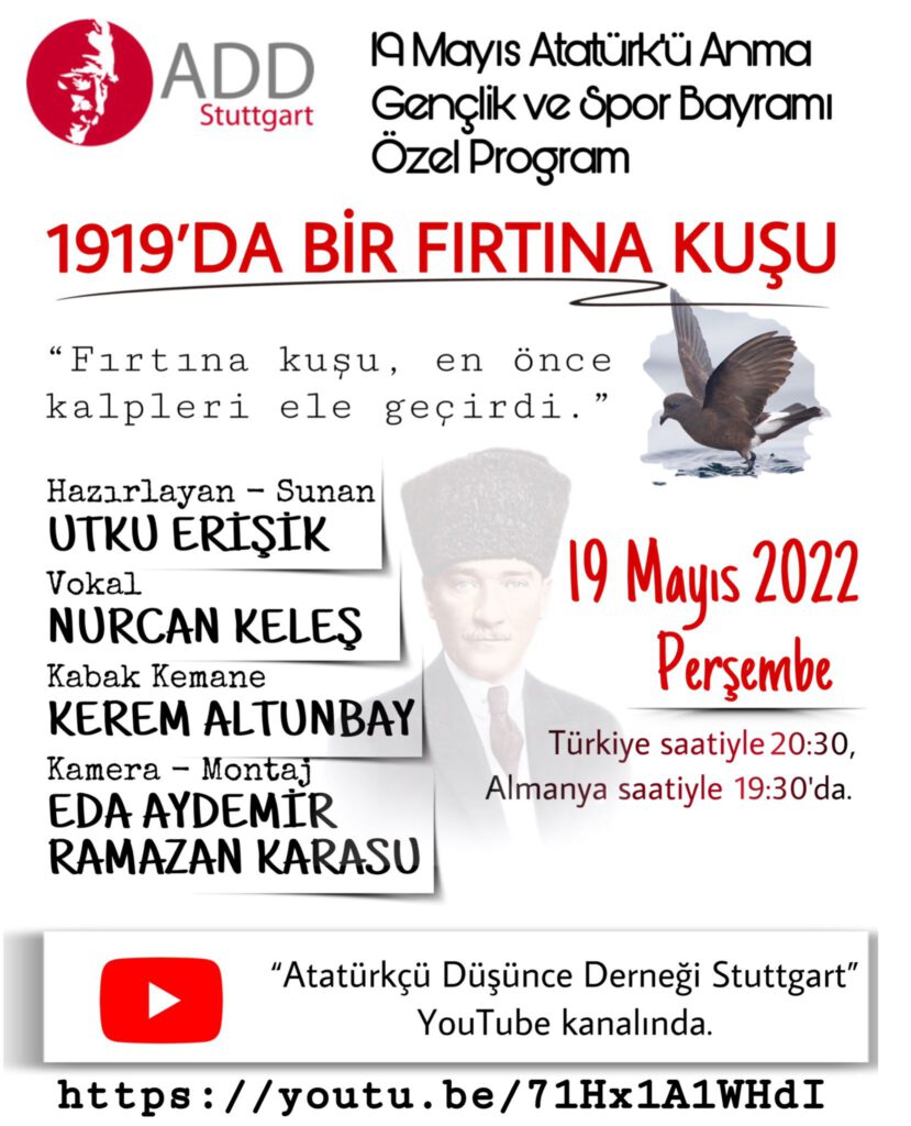 “1919’DA BİR FIRTINA KUŞU”