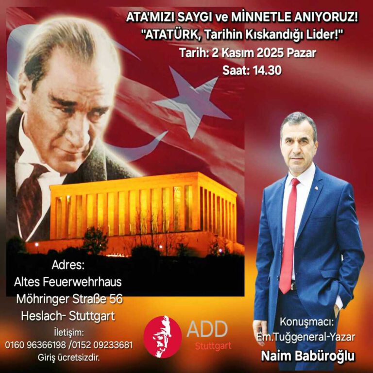 10 Kasım Atatürk`ü Anma Günü – Stuttgart